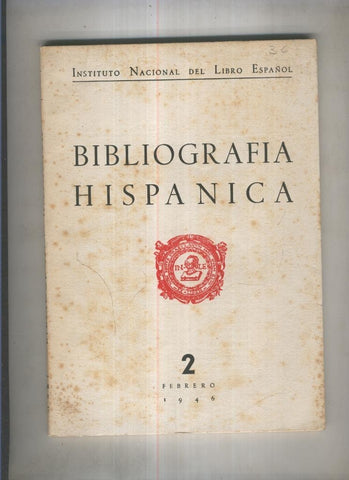 Bibliografia Hispanica numero 02: febrero 1946