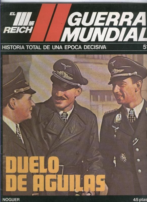 El III reich numero 051: Duelo de aguilas