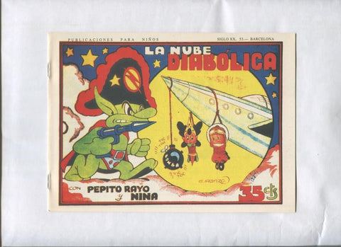 Facsimil: Pepito Rayo y Nina numero 13: La nube diabolica