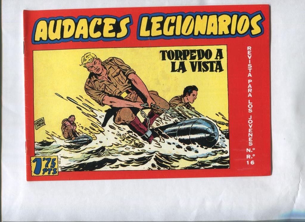 Facsimil: Audaces Legionarios numero 07: Torpedo a la vista