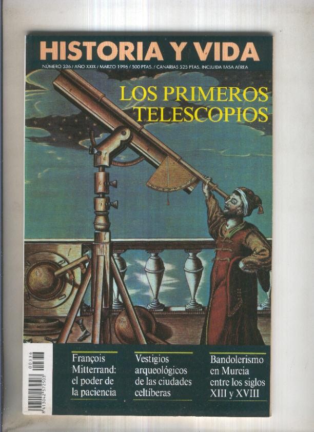 Historia y Vida revista numero 336: Los primeros telescopios