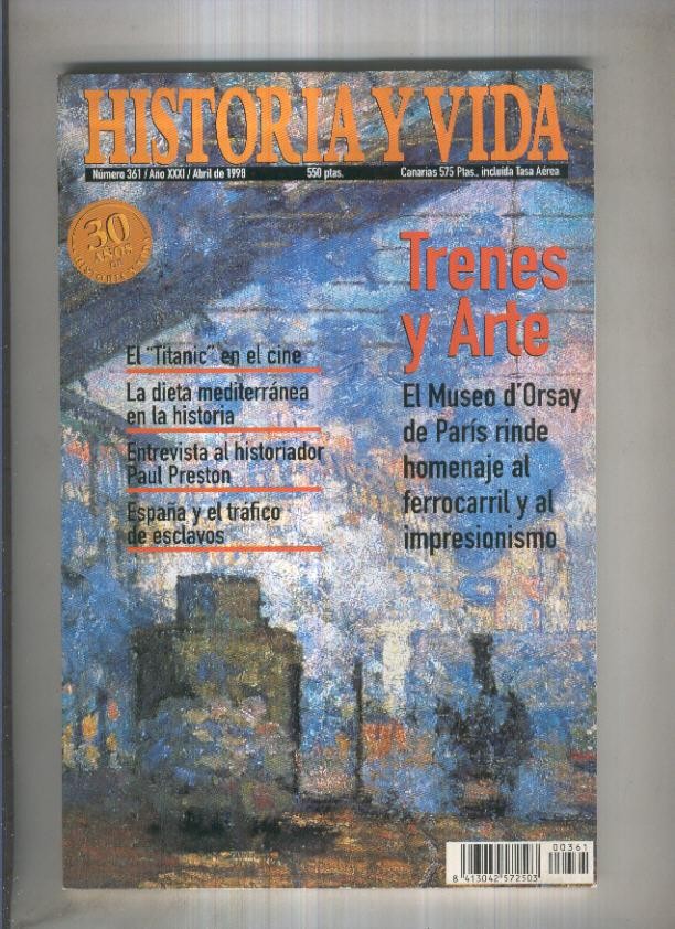 Historia y Vida revista numero 361: Trenes y arte