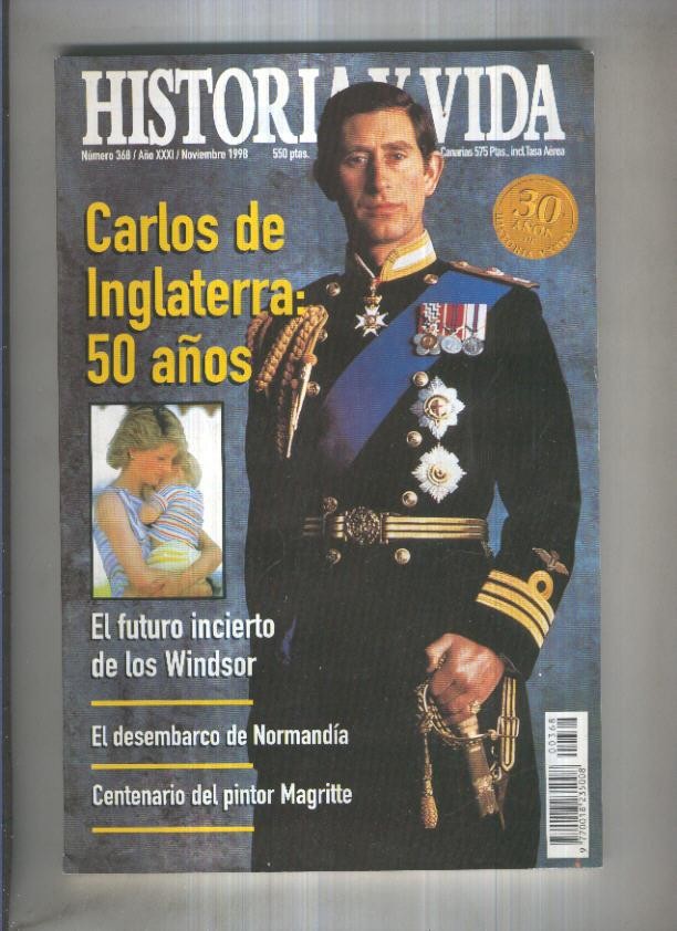 Historia y Vida revista numero 368: 50 años de Carlos de Inglaterra