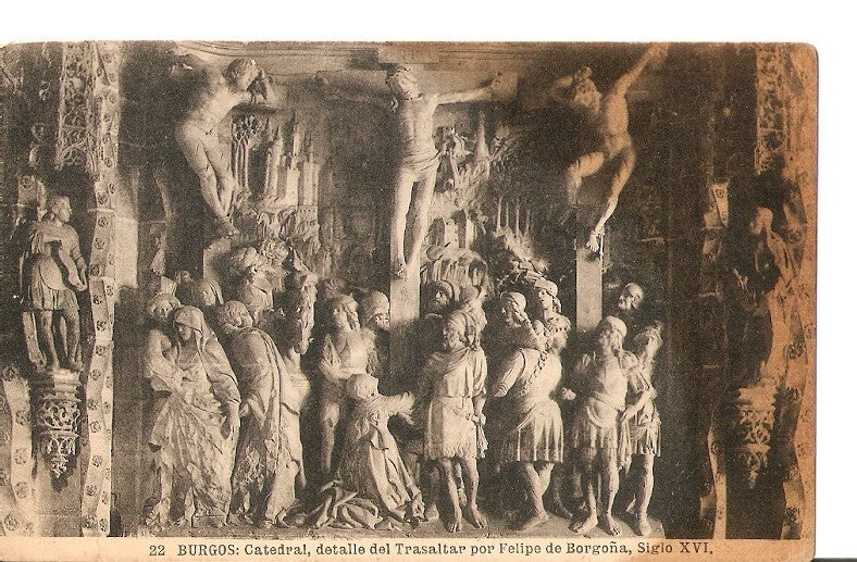 Postal 027494 : Burgos: Catedral, detalle del Trasaltar por Felipe de Borgoña, siglo XVI
