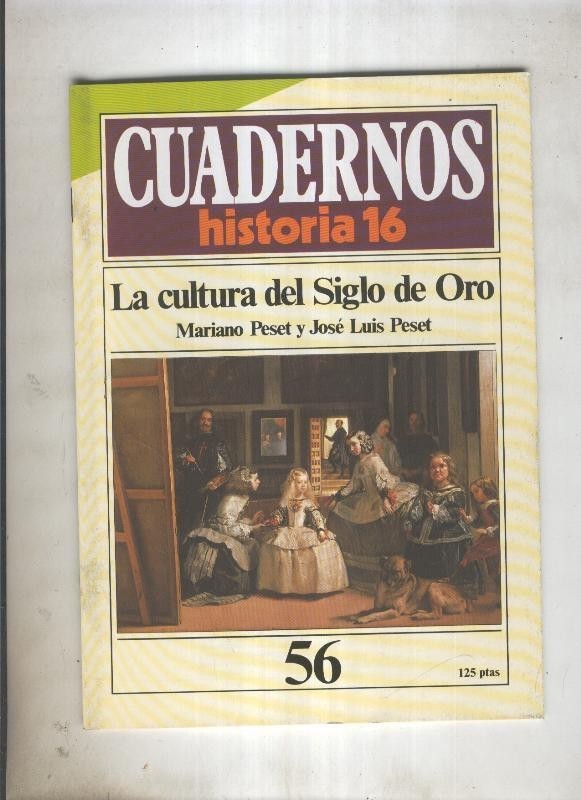 Cuadernos Historia 16 numero 056:La cultura el siglo de oro