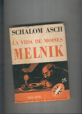 La vida de Moises Melnik