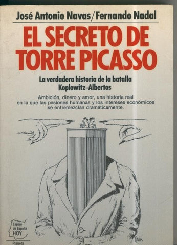 Espejo de España: El Secreto de Torre Picasso.  