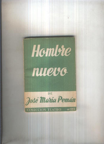 Teatro numero 333: Hombre nuevo