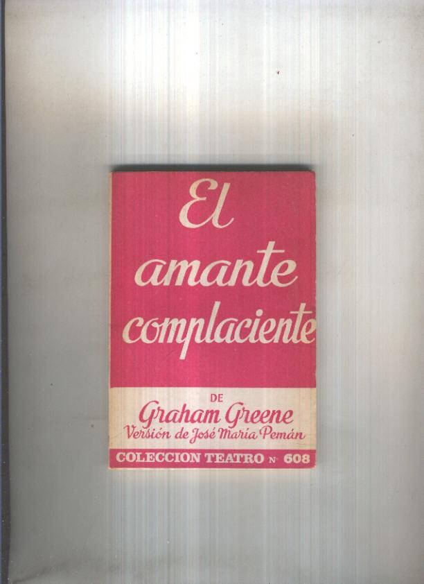 Teatro numero 608: El amante complaciente de Graham Green