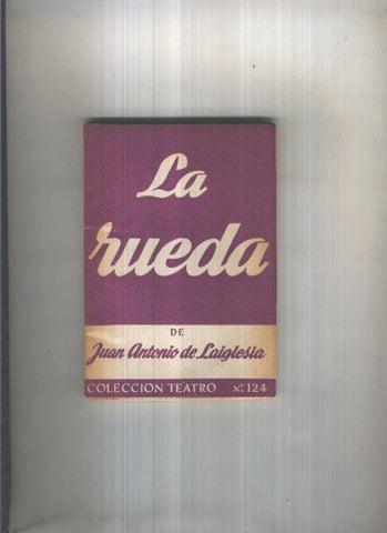 Teatro numero 124: La rueda