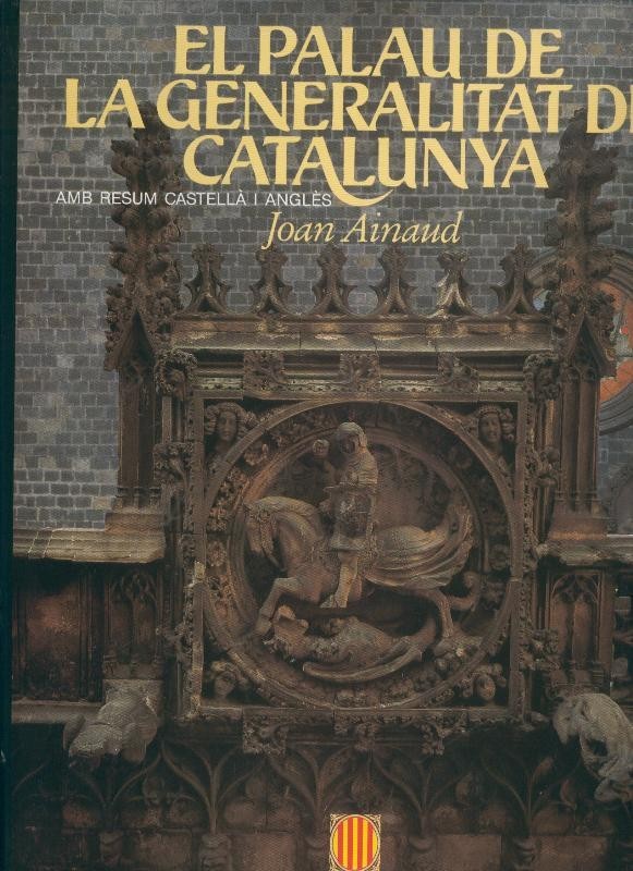 El Palau de La Generalitat de Catalunya