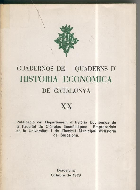Cuadernos de quaderns d Historia Economica de Catalunya XX