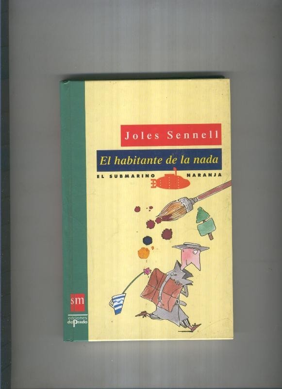 El habitante de la nada