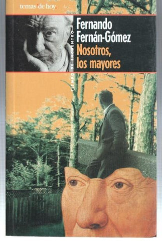 Nosotros, los mayores