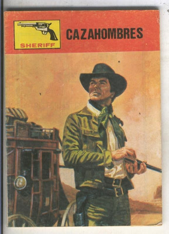 Sheriff numero 268: Cazahombres