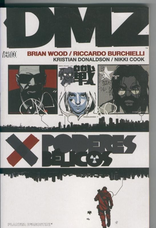 Coleccion Vertigo: DMZ: Poderes belicos