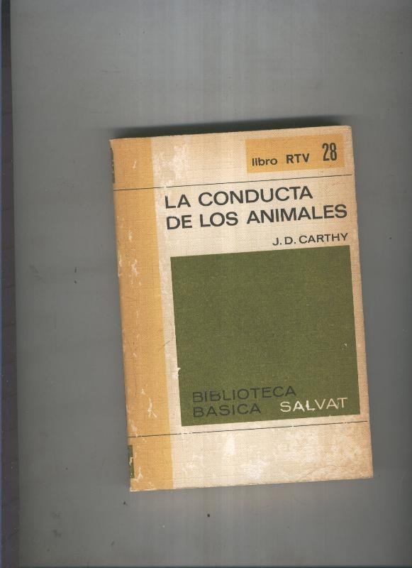 Biblioteca basica salvat Libro rtv numero 028:La conducta de los animales