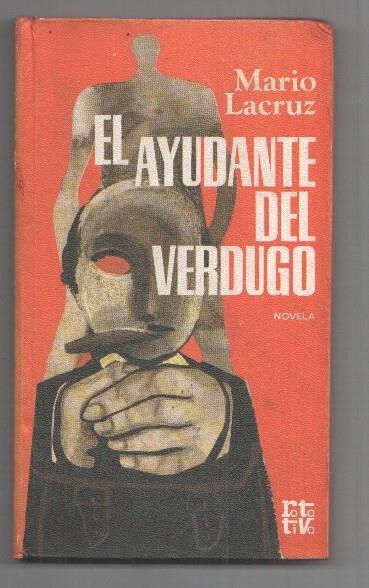 Coleccion Rotativa: El ayudante del verdugo