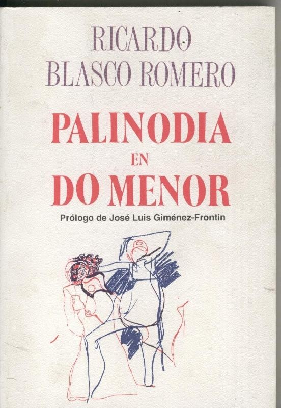 El Juglar y la Luna numero 106: Palinodia en do menor