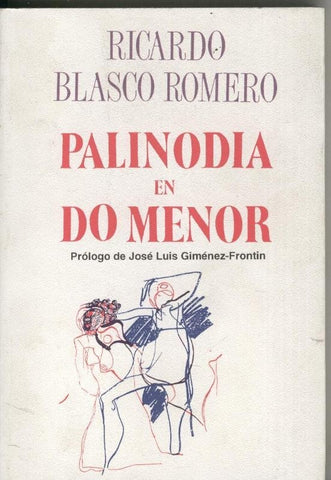 El Juglar y la Luna numero 106: Palinodia en do menor