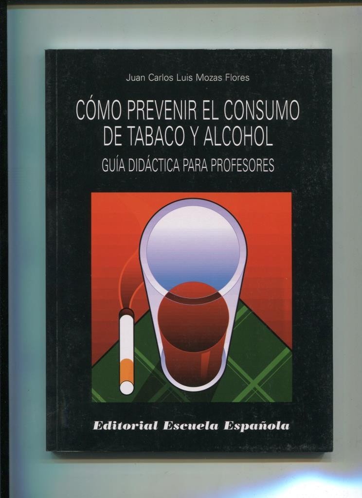 Como prevenir el consumo de tabaco y alcohol