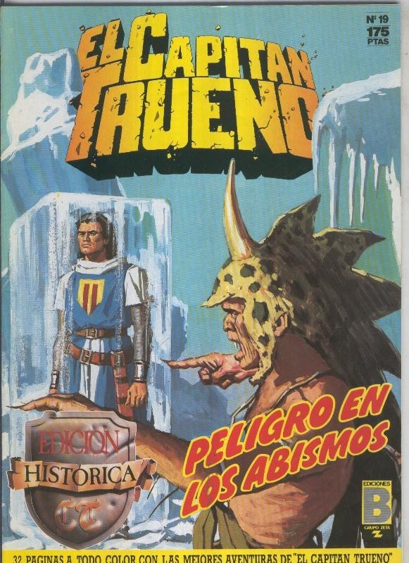 El Capitan Trueno edicion historica numero 019:Peligro en los abismos