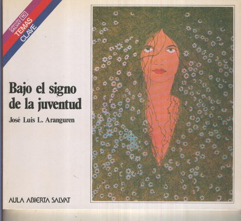 Temas Clave numero 067: Bajo el signo de la juventud
