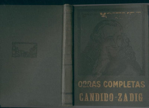 Obras completas: Candido, La princesa de babilonia, Zadig, El Ingenuo