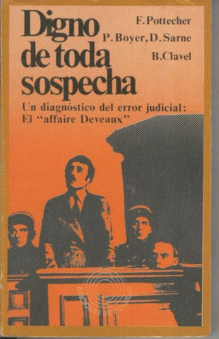Digno de toda sospecha: el affaire Deveaux