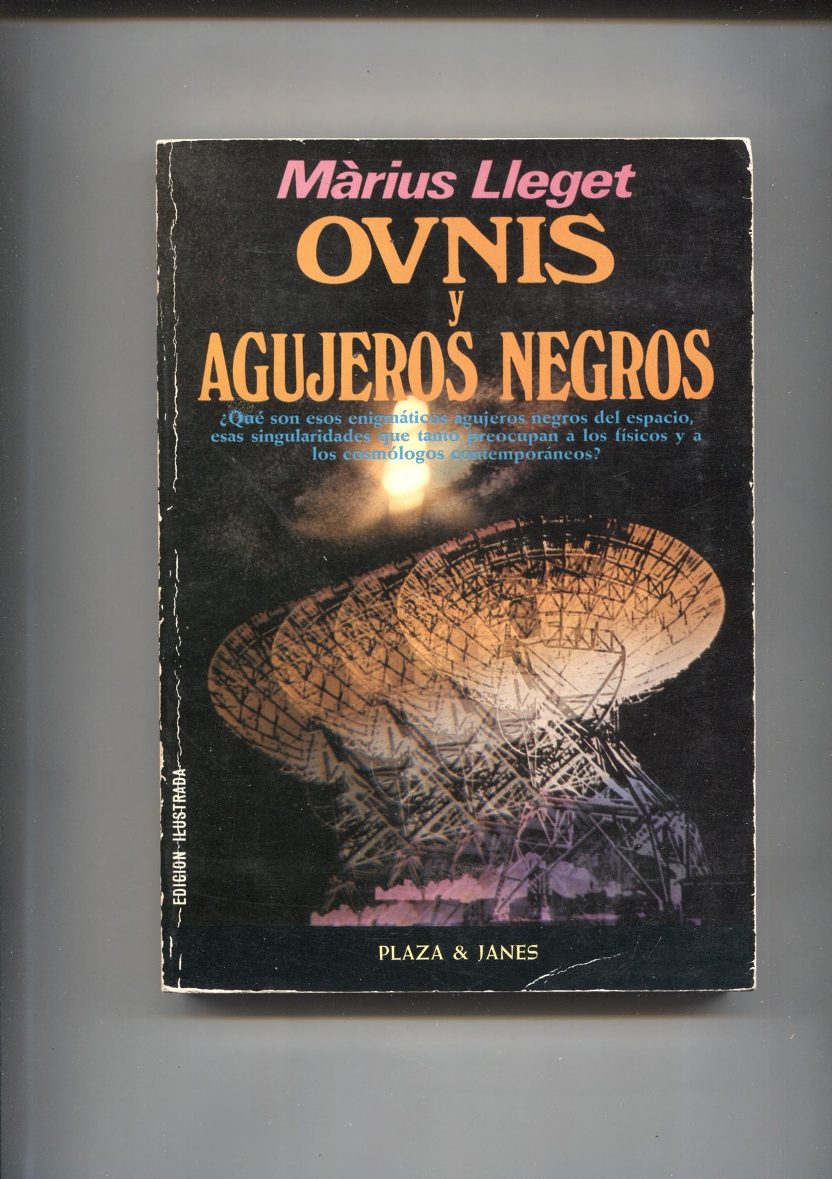 Ovnis y agujeros negros