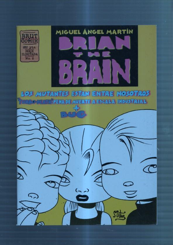 Brut Comix : Brian The Brain numero 2