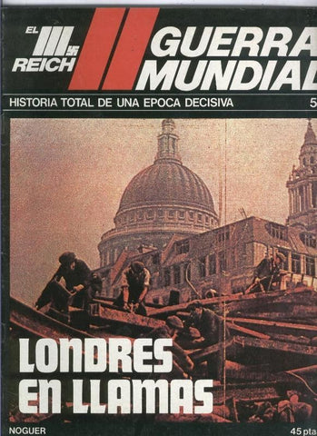 El III reich numero 052: Londres en llamas