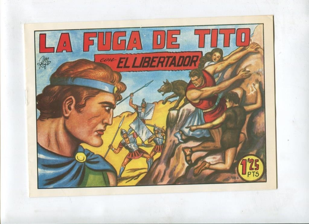 Facsimil: El Libertador de Manuel Gago numero 19: La fuga de Tito