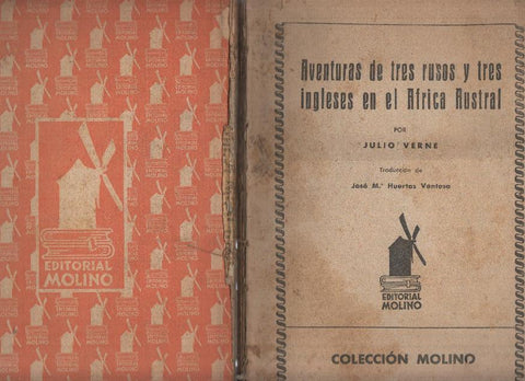 Coleccion Molino: Aventuras de tres rusos y tres ingleses en el africa central (no tiene la cubierta)