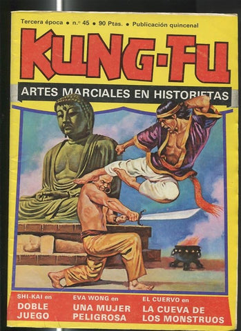 Kung Fu numero 45: El Cuervo-Shi Kai-Eva Wong