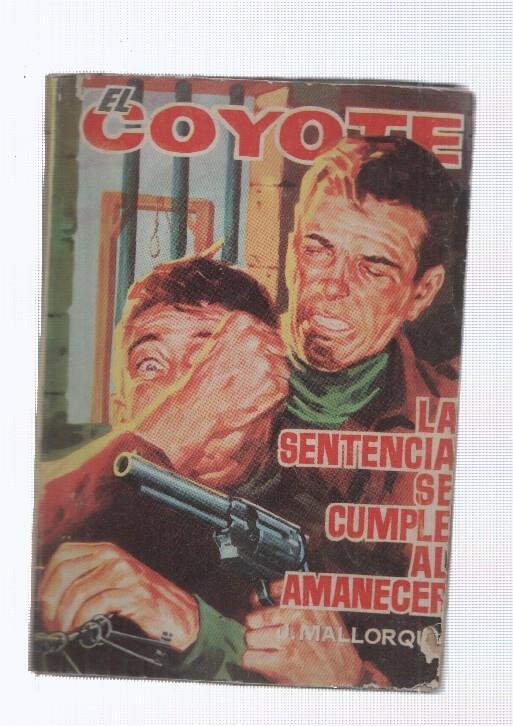 El Coyote de Cid numero 117: La sentencia se cumple al amanecer