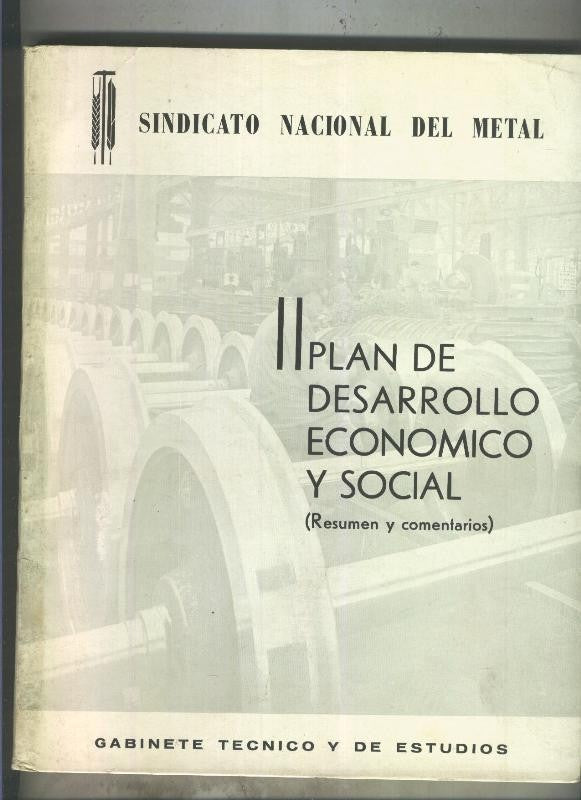 II Plan de desarrollo economico y social (resumen y comentarios)