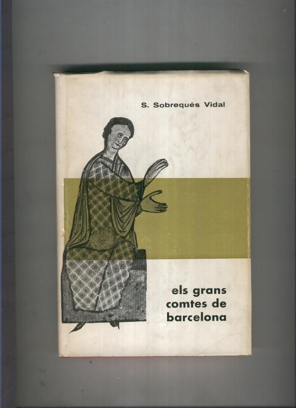 Els grans comtes de Barcelona