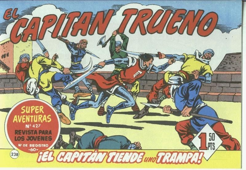 El Capitan trueno facsimil numero 238: El Capitan tiende una trampa