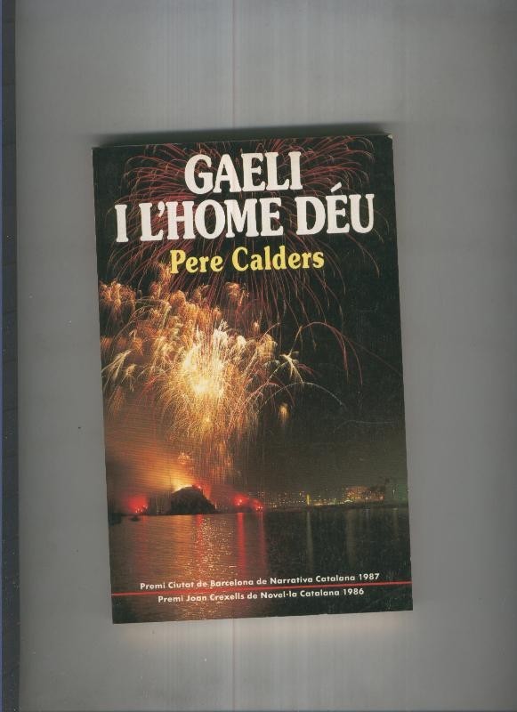 Gaeli i l home deu