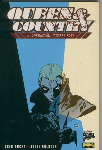 Comic Noir numero 04: Queen & Country numero 1: operacion tierra rota