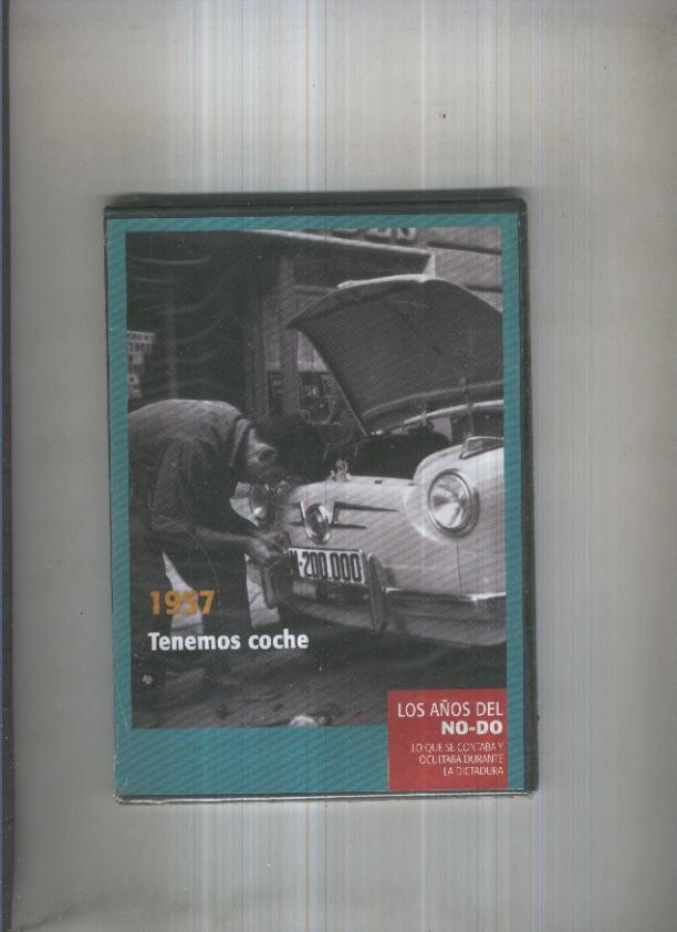 DVD: Los años del NO-DO 1957: Tenemos coche