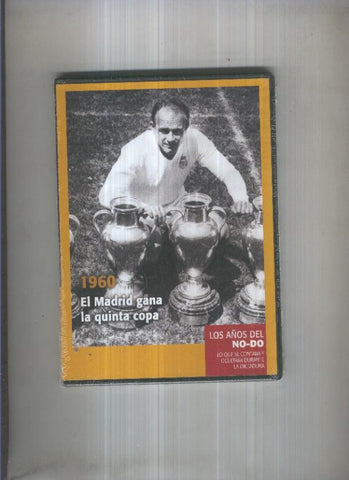 DVD: Los años del NO-DO 1960: El Madrid gana la quinta copa