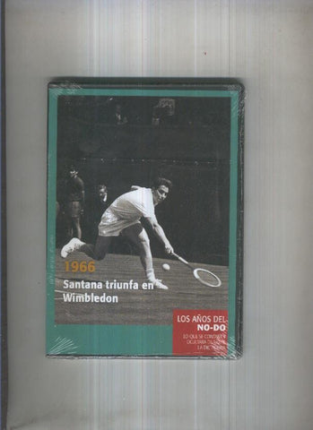 DVD: Los años del NO-DO 1966: Santana triunfa en Wimbledon