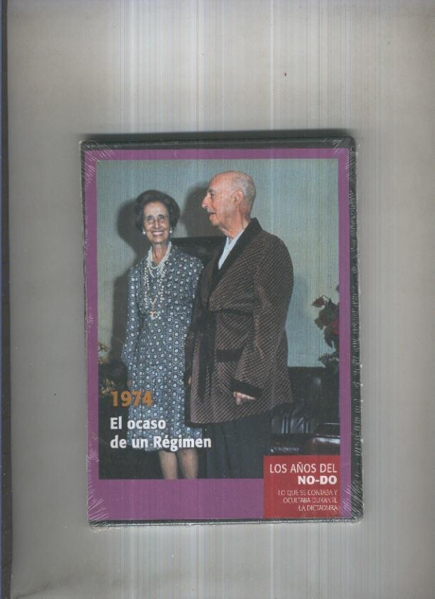 DVD: Los años del NO-DO 1974: El ocaso de un regimen