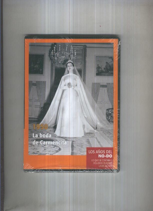 DVD: Los años del NO-DO 1950: La boda de Carmencita