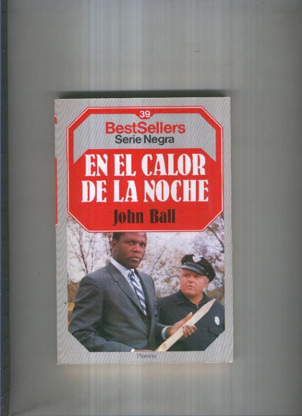 BestSellers serie Negra numero 39: En el calor de la noche