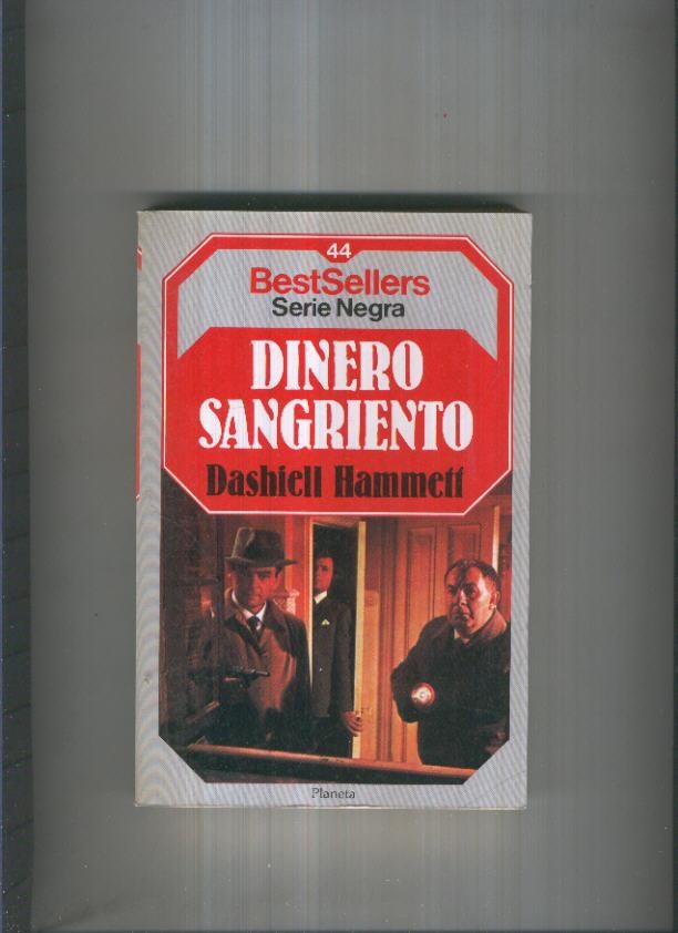 BestSellers serie Negra numero 44: Dinero sangriento