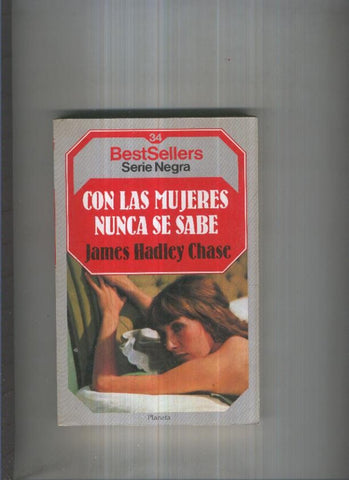 BestSellers serie Negra numero 34: Con las mujeres nunca se sabe