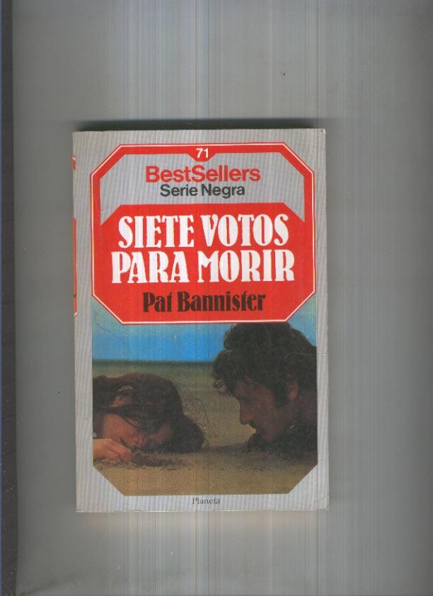 BestSellers serie Negra numero 71: Siete votos para morir